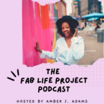 The Fab Life Project